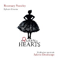 Rosemary Standley : A Queen Of Hearts
